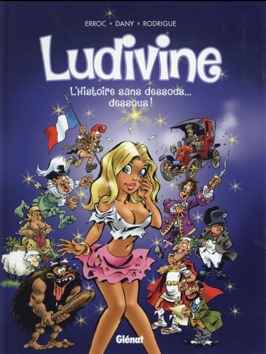 Emprunter Ludivine. L'histoire sans dessous... dessous ! livre