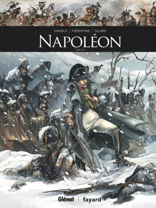 Emprunter Ils ont fait l'Histoire : Napoléon Tome 3 : Troisième époque livre