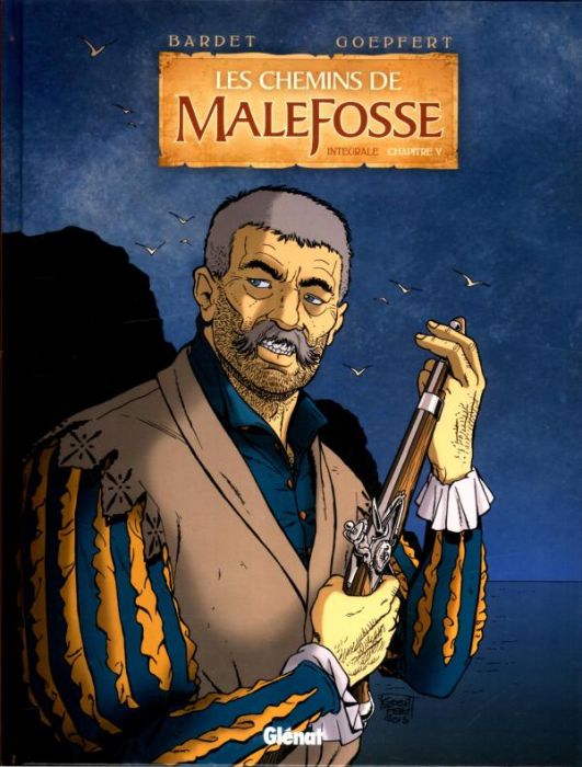 Emprunter Les chemins de Malefosse : intégrale Tome 5 livre