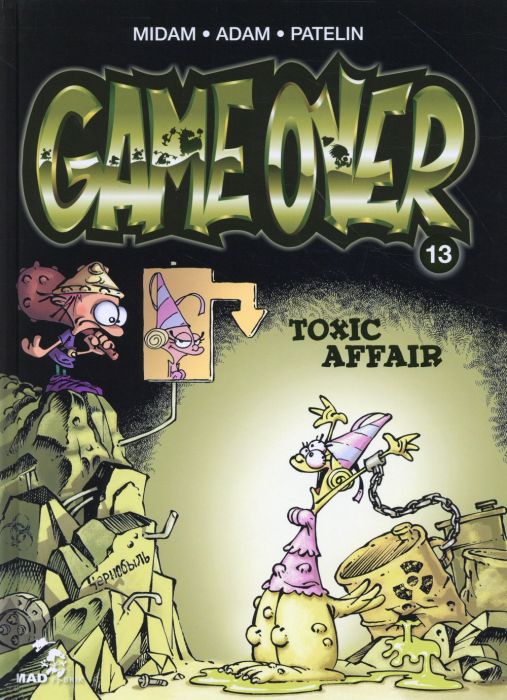 Emprunter Game Over Tome 13 : Toxic Affair livre