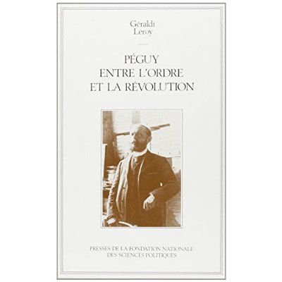 Emprunter Péguy entre l'ordre et la révolution livre