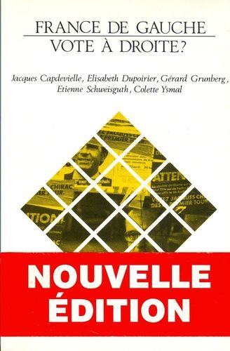 Emprunter France de gauche, vote à droite ? 2e édition livre