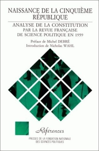 Emprunter Naissance de la Cinquième République. Analyse de la Constitution livre