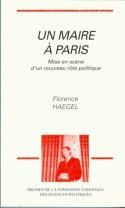 Emprunter Un maire à Paris. Mise en scène d'un nouveau rôle politique livre