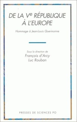 Emprunter De la Ve République à l'Europe. Hommage à Jean-Louis Quermonne livre