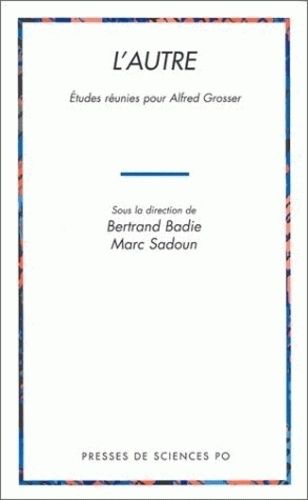 Emprunter L'AUTRE. Etudes réunies pour Alfred Grosser livre