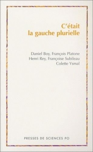 Emprunter C'était la gauche plurielle livre