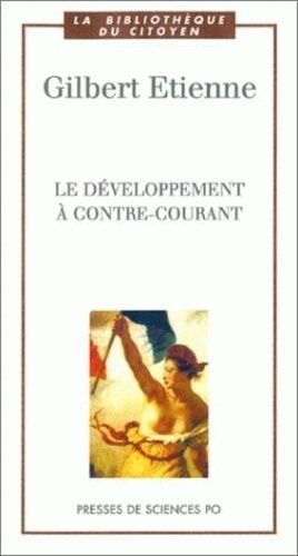 Emprunter Le développement à contre-courant livre