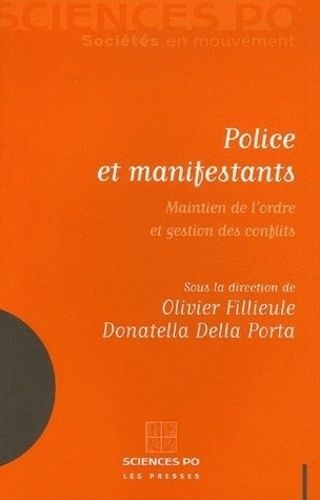 Emprunter Police et manifestants. Maintien de l'ordre et gestion des conflits livre