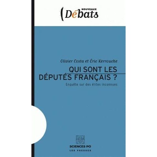 Emprunter Qui sont les députés français ? Enquête sur des élites inconnues livre