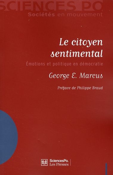 Emprunter Le citoyen sentimental. Emotions et politique en démocratie livre