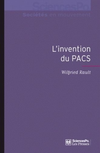 Emprunter L'invention du PACS. Pratiques et symboliques d'une nouvelle forme d'union livre