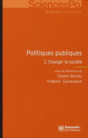 Emprunter Politiques publiques. Tome 2, Changer la société livre