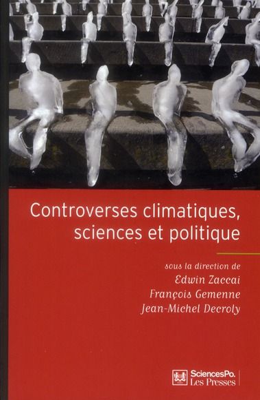 Emprunter Controverses climatiques, sciences et politique livre