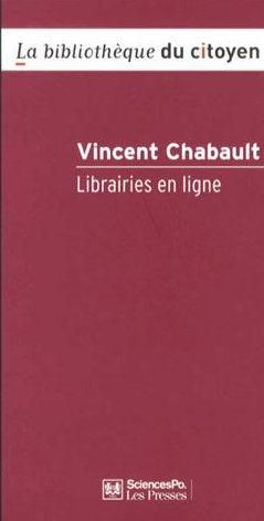 Emprunter Librairies en ligne / Sociologie d'une consommation culturelle livre