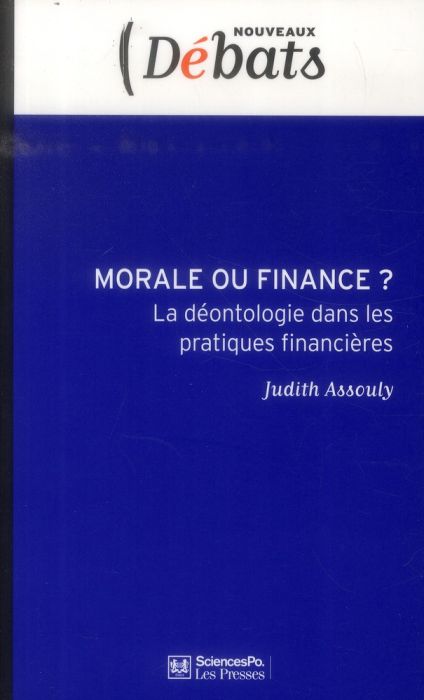 Emprunter Morale ou finance ? La déontologie dans les pratiques financières livre