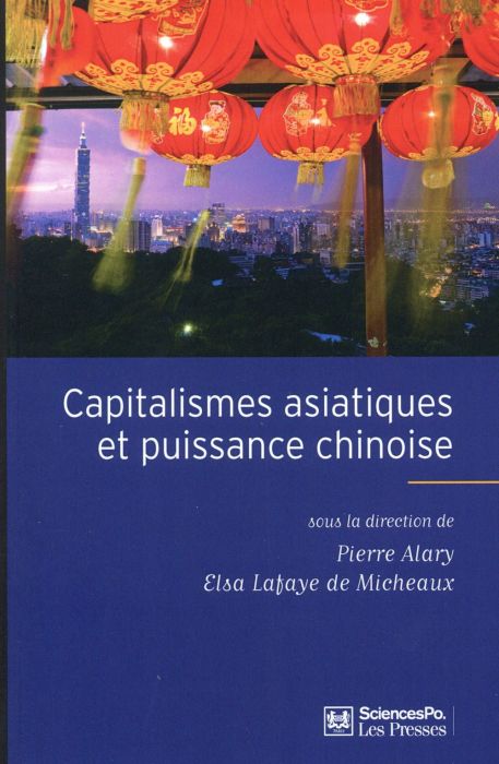 Emprunter Capitalismes asiatiques et puissance chinoise livre