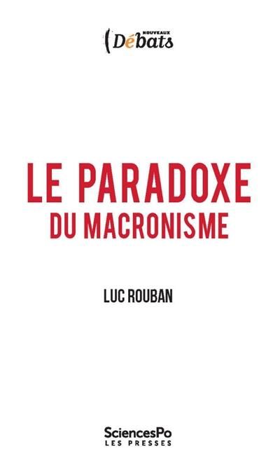 Emprunter LE PARADOXE DU MACRONISME livre