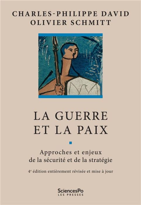 Emprunter La guerre et la paix. Approches et enjeux de la sécurité et de la stratégie, 4e édition revue et cor livre