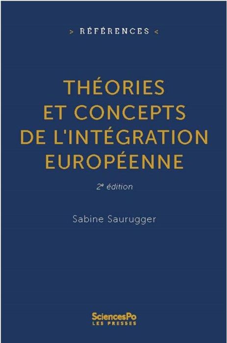 Emprunter Théories et concepts de l'intégration européenne. 2e édition revue et augmentée livre