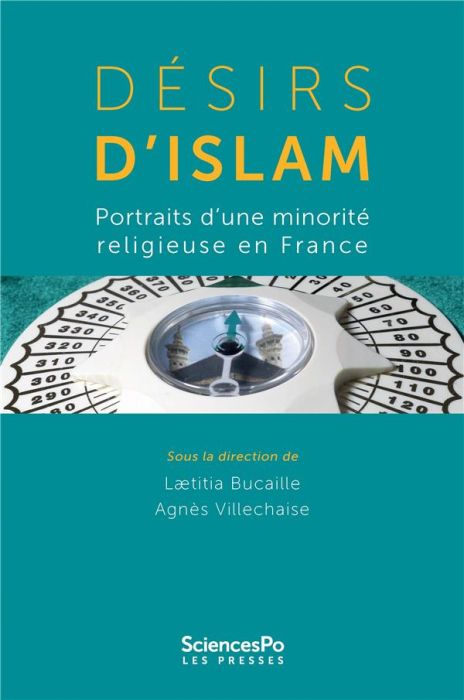 Emprunter Désirs d'islam. Portraits d'une minorité religieuse en France livre