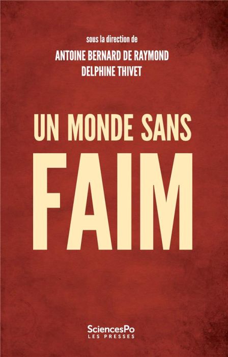 Emprunter Un monde sans faim. Gouverner la sécurité alimentaire livre