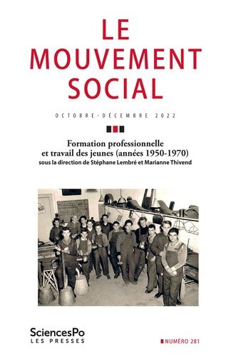 Emprunter Le mouvement social N° 281, octobre-décembre 2022 : Formation professionelle et travail des jeunes ( livre