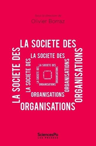 Emprunter Societe des organisations (la) livre