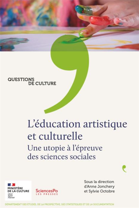 Emprunter L'éducation artistique et culturelle. Une utopie à l'épreuve des sciences sociales livre