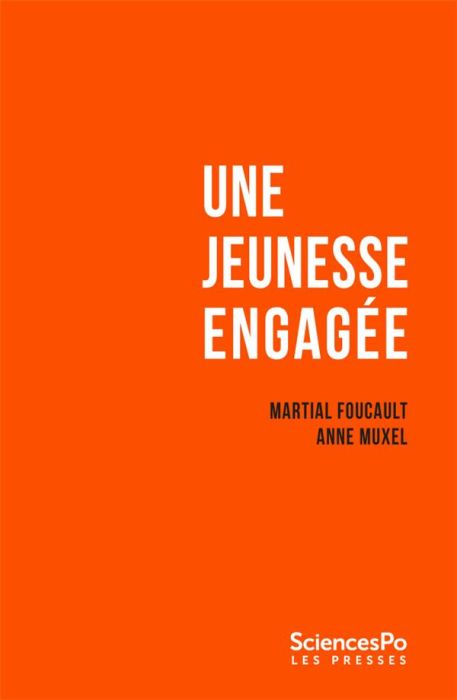 Emprunter Une jeunesse engagée. Enquête sur les étudiants de Sciences Po 2002-2022 livre