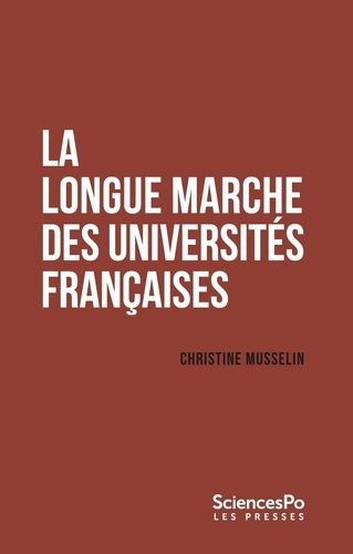 Emprunter La longue marche des universités françaises livre