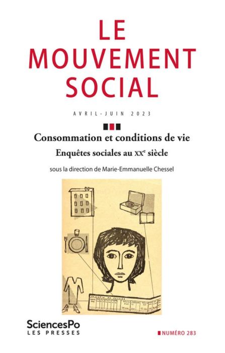 Emprunter Le mouvement social N° 283, avril-juin 2023 : Consommation et conditions de vie. Enquêtes sociales a livre