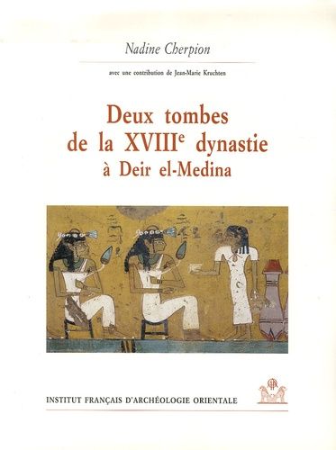 Emprunter Deux tombes de la XVIIIe dynastie à Deir el-Medina livre