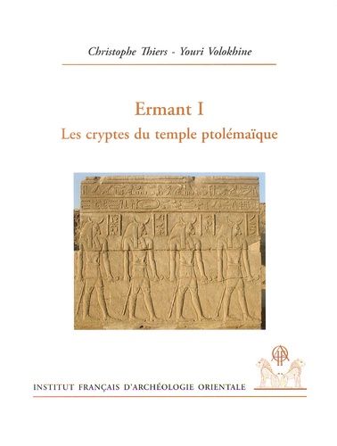 Emprunter Ermant. Volume 1, Les cryptes du temple ptolémaïque livre