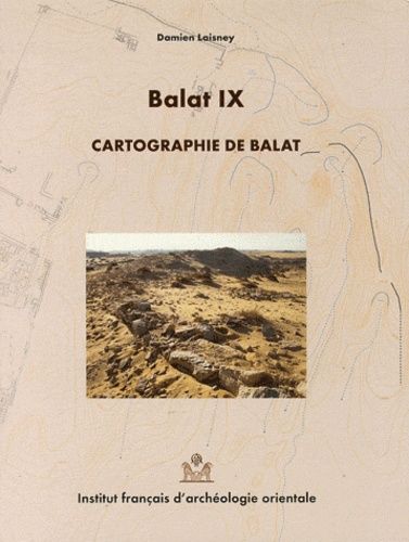 Emprunter Balat. Volume 9, Cartographie de Balat livre