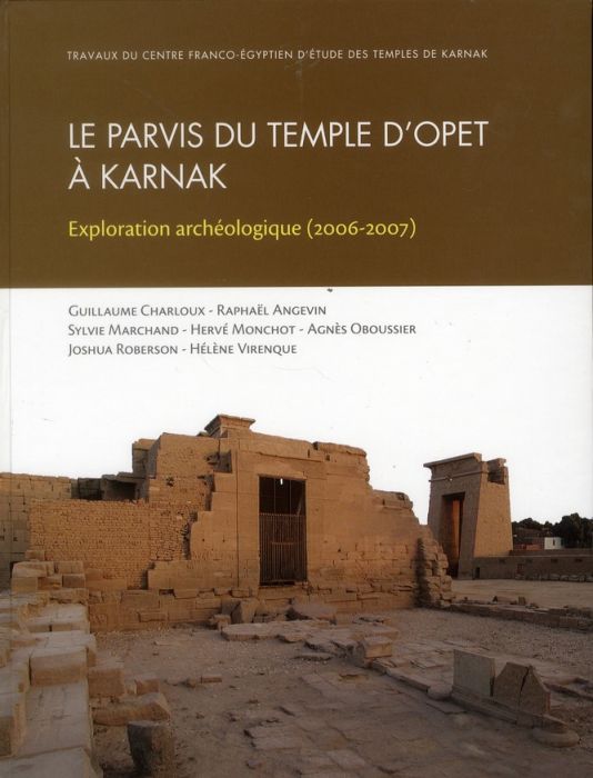 Emprunter Parvis du temple d'Opet à Karnak. Exploration archéologique (2006-2007) livre