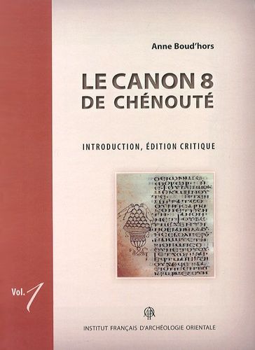 Emprunter Le Canon 8 de Chénouté. 2 volumes livre