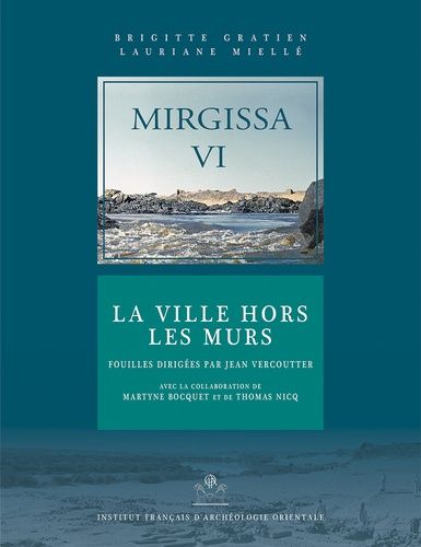 Emprunter Mirgissa. Volume 6, La ville hors les murs, 2 volumes livre