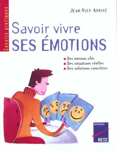 Emprunter Savoir vivre ses émotions livre