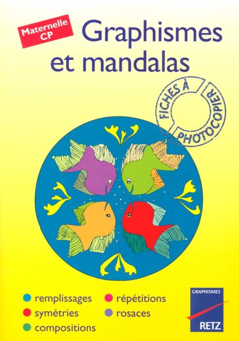 Emprunter GRAPHISMES ET MANDALAS. Maternelle, CP livre