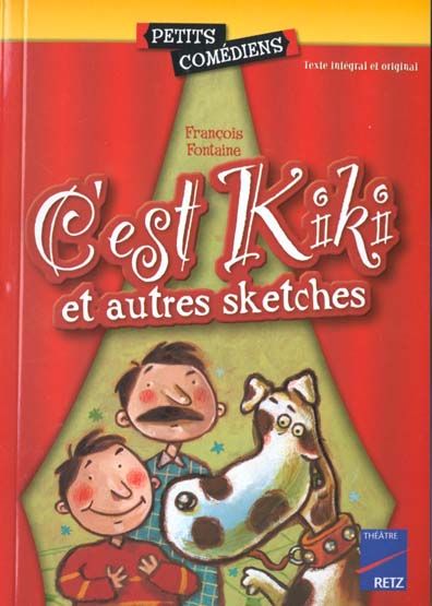 Emprunter C'est Kiki. Et autres sketches livre