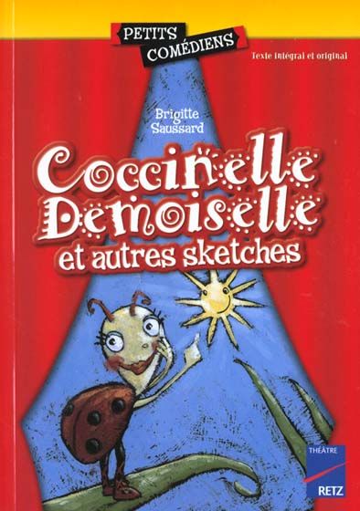 Emprunter Coccinelle demoiselle. Et autres sketches livre