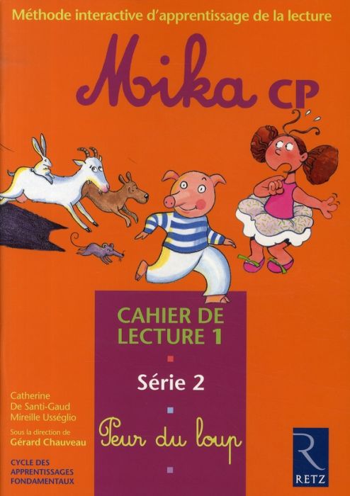 Emprunter Mika CP Cahier de lecture 1. Série 2, peur du loup livre