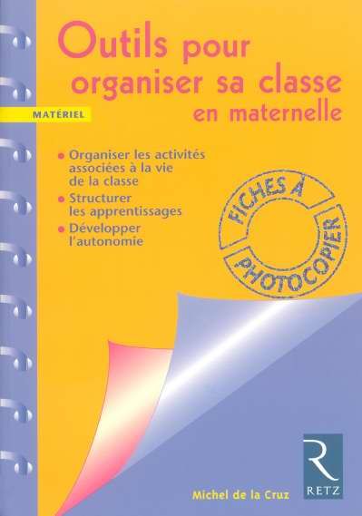 Emprunter Outils pour organiser sa classe en maternelle livre