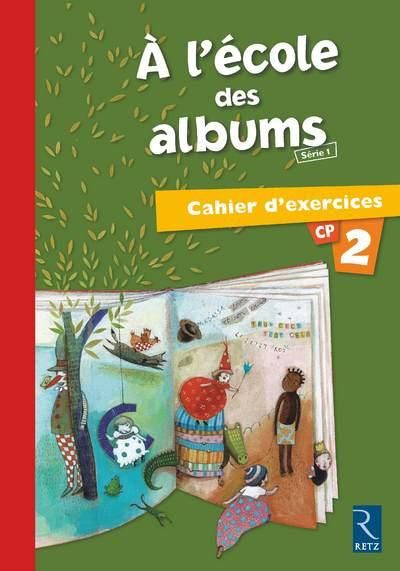 Emprunter A l'école des albums CP. Cahier d'exercices 2 livre