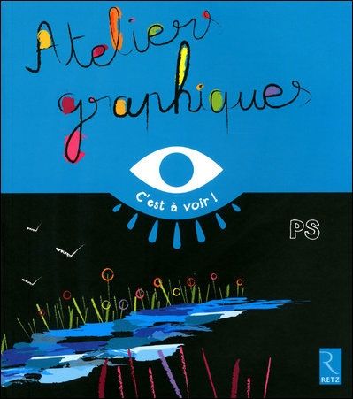 Emprunter Ateliers graphiques PS livre