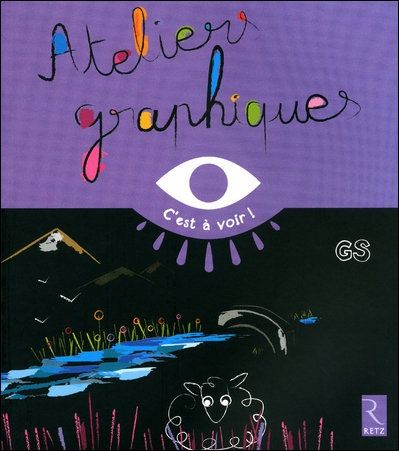 Emprunter Ateliers graphiques GS livre