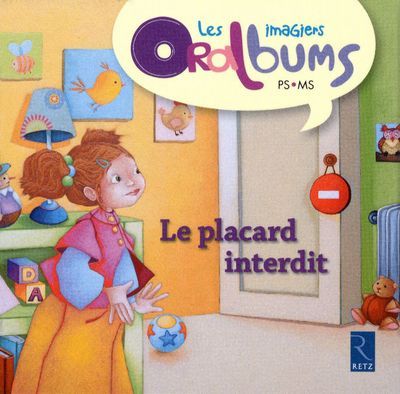 Emprunter Le placard interdit livre