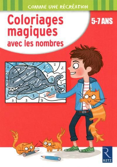 Emprunter Coloriages magiques avec les nombres. 5-7 ans livre