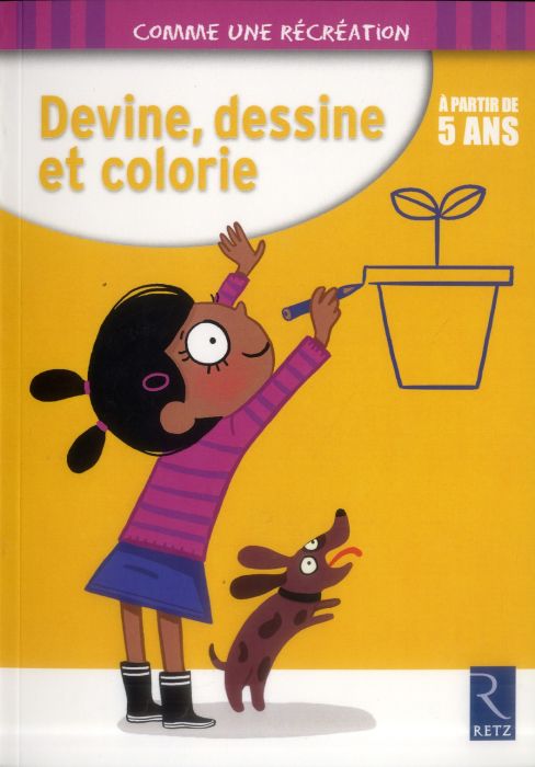 Emprunter Devine, dessine et colorie. A partir de 5 ans livre